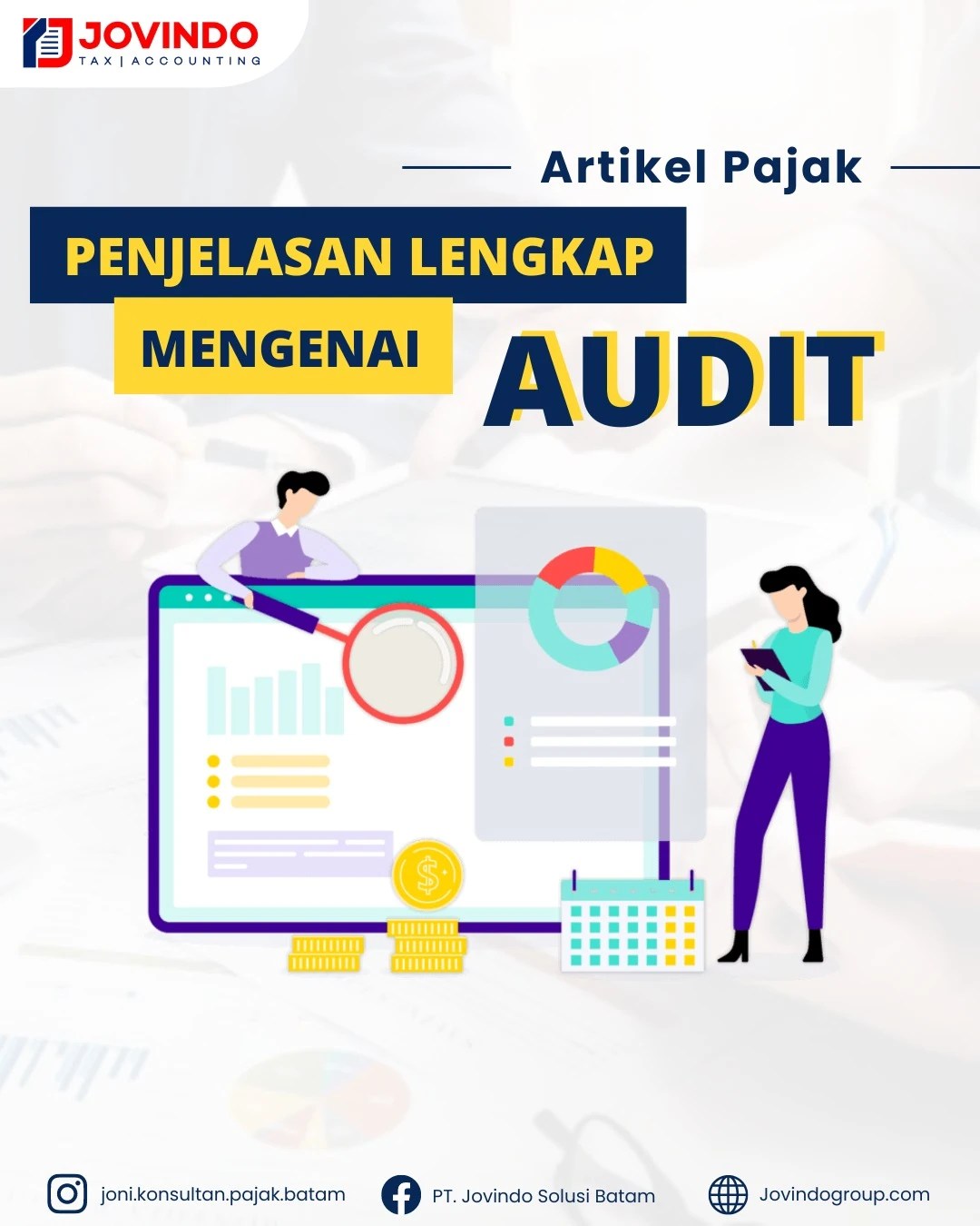 Penjelasan Lengkap Mengenai Audit